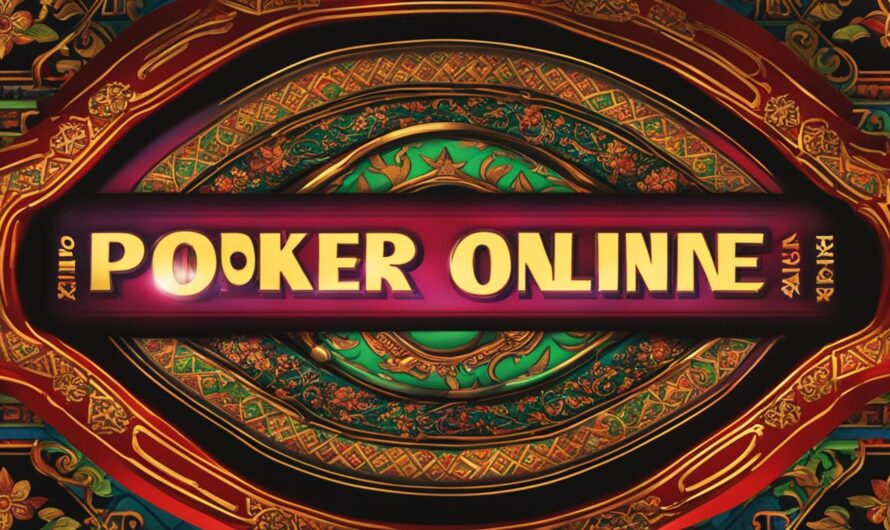 Panduan Komprehensif untuk Bermain Poker Online Indonesia